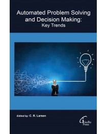Automated Problem Solving and Decision Making: Key Trends